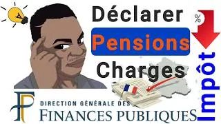 Miniature : Comment déclarer vos charges et pensions pour réduire vos impôts
