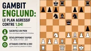 Miniature : Gambit Englund : ce plan agressif surprend les joueurs de 1.d4 !