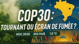 Miniature : COP30 au Brésil : que va-t-il vraiment se décider ?