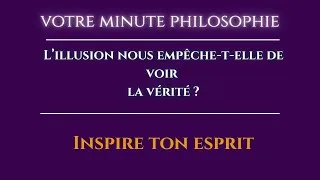 Miniature : Vivons-nous vraiment dans la réalité ou dans l'illusion?