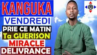 Miniature : KANGUKA DE VENDREDI MATIN 26/06/2026 @ChrisNdikumana@Prière@kangukaenfrancais