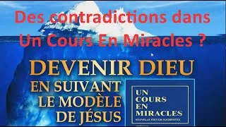 Miniature : Des contradictions dans Un Cours En Miracles