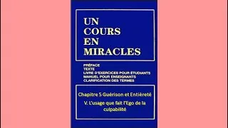Miniature : Un Cours En Miracles - UCEM Chap. 5.V