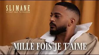 Miniature : SLIMANE — MILLE FOIS JE T’AIME ❤️ | Nouveauté 2026