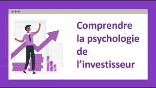 Miniature : Leçon n°4: La Psychologie de l'investisseur