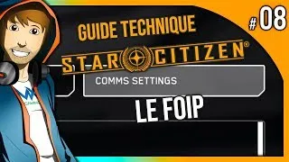 Miniature : LE FOIP - TOUT SAVOIR | Guide Technique 08 | Star Citizen | FR