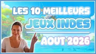 Miniature : 10 jeux indés à ne pas rater en AOUT 2026 ! 🫡