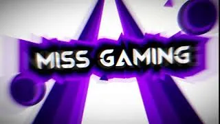 Miniature : miss gaming intro