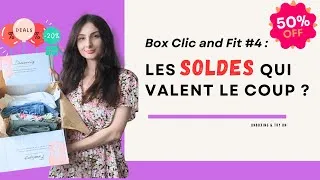 Miniature : Unboxing Clic and Fit #4 – Soldes été 2025 : try-on, avis et prix des vêtements
