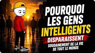 Miniature : Pourquoi les personnes intelligentes choisissent de disparaître de la vie des autres Définitivement
