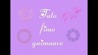 Miniature : Tuto fimo guimauve