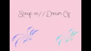 Miniature : Swap w/Dream Of