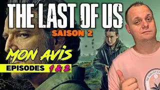 Miniature : THE LAST OF US- saison 2 : Mon Avis épisodes 1& 2- 🌟
