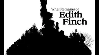 Miniature : [FR] Decouverte #1 - What remains of Edith Finch - Un Bijou narratif  - PC Gameplay