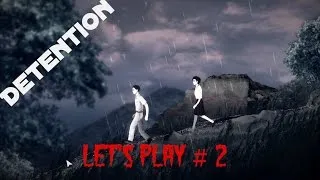 Miniature : Let's play #2 - Detention - L'angoisse monte d'un cran - PC Gameplay 1080p