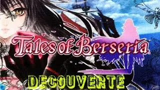 Miniature : [Decouverte] Tales of Berseria - Demo Steam - PC Gameplay 1080p