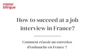 Miniature : How to succeed at a job interview in France