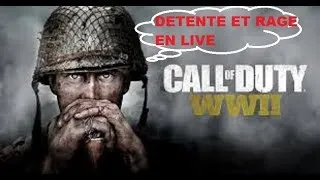 Miniature : COD WWII : DETENTE ET RAGE EN LIVE