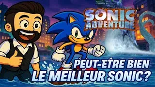 Miniature : SONIC ADVENTURE : LE MEILLEUR SONIC 3D ?
