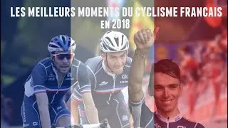 Miniature : Les meilleurs moments du cyclisme français 2018