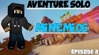 Miniature : [Minecraft] Aventure solo : Minemios |épisode2|