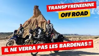 Miniature : Transpyrééenne offroad : le FILM. TET Espagnol Sections 17-15-Andorre-14-13 Bardenas. Traces GPX