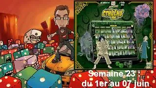 Miniature : 365 Aventures : Chtulhu : semaine 23 du 1er au 07 juin