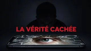 Miniature : La vérité cachée derrière ton téléphone