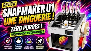 Miniature : Test SNAPMAKER U1 sans purges : DINGUERIE ou marketing ?