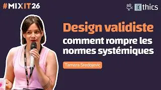 Miniature : Design validiste : comment rompre les normes systémiques  (Tamara Sredojevic)