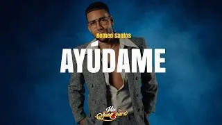 Miniature : Romeo Santos - Ayúdame (Letra)