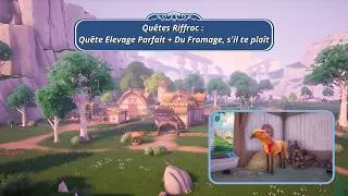 Miniature : PALIA - QUÊTES RIFFROC : ÉLEVAGE PARFAIT + DU FROMAGE, S'IL TE PLAÎT