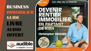 Miniature : Devenir rentier immobilier en partant de rien Livre audio   Christopher Wangen   AUDIOBOOK OFFERT