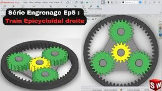 Miniature : Série Engrenage Ep5 : Train Epicycloïdale sur SolidWorks