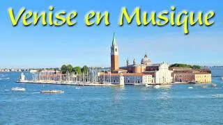 Miniature : VENISE en Musique