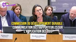 Miniature : Veillez à l'application des lois biodiversité - M.Lepvraud en Commission Développement Durable