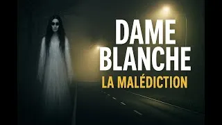 Miniature : La Dame Blanche : la malédiction qui hante les routes de France