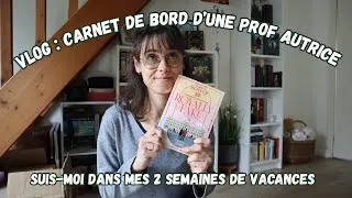 Miniature : Vlog : Carnet de bord d’une prof-autrice (en vacances… ou presque)