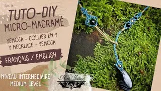 Miniature : Tuto Diy Collier en Y Micro-macramé / Niveau Intermédiaire / Mme Jeannette