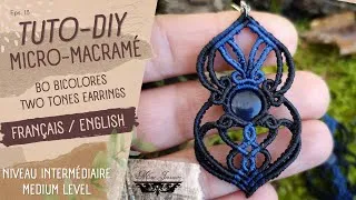 Miniature : Tuto Diy Boucles d'oreilles Bicolores Micro-macramé / Niveau intermédiaire / Mme Jeannette