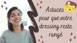 Miniature : Dressing: comment le garder rangé plus longtemps?