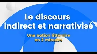 Miniature : 8. Le discours indirect et narrativisé - Une notion littéraire en  minutes