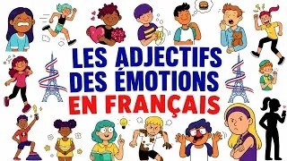 Miniature : Les Adjectifs pour Exprimer ses Émotions | French Feelings & Emotions Vocabulary