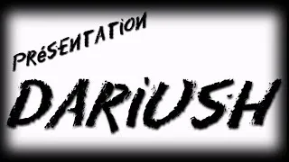 Miniature : Présentation Dariush
