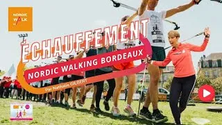 Miniature : Échauffement Dynamique en Marche Nordique - Nordic Walking Bordeaux 2025 - Années 90 & Good Vibes !