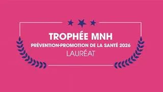 Miniature : Trophée MNH PRÉVENTION – PROMOTION DE LA SANTÉ 2026