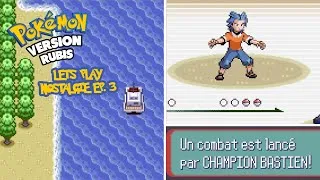 Miniature : Let's Play Nostalgie ! POKÉMON RUBIS EP. 3 : Voyage en bateau et SECOND BADGE !!