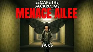 Miniature : Escape the backrooms : menace ailée ! EP.05