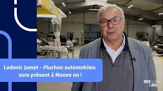 Miniature : Ludovic Jamet - Pluchon automobiles sera présent à Moove on !