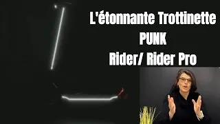 Miniature : L'une des TOP Trottinette électrique 2025: PUNK RIDER
